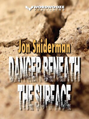 cover image of Danger Beneath the Surface